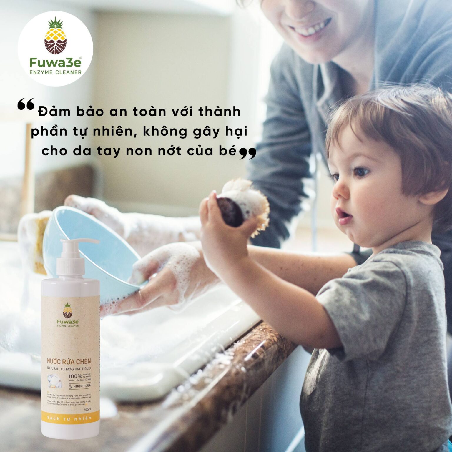 Nước rửa chén Fuwa3e an toàn với cả trẻ nhỏ